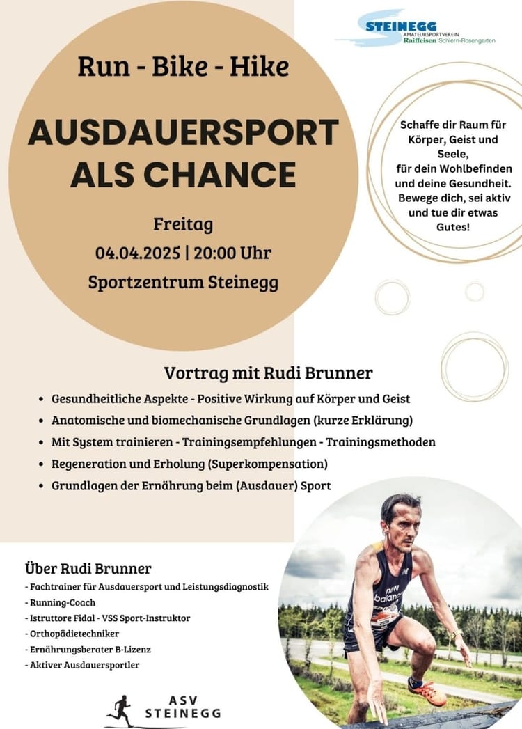Vortrag mit Rudi Brunner am Freitag, 4. April um 20.00 Uhr im Sportzentrum Steinegg